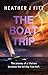 The Boat Trip: A totally addictive murder mystery full of twists!