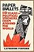 Paper Bullets: 110 Years of Political Stickers from Around the World