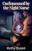 Cuckqueaned by the Night Nurse