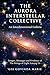 The AURORA Interstellar Collective: An Interdimensional Galleria