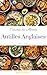 Cuisines du monde: Antilles anglaises (French Edition)