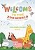 WELCOME TO THE ZOO WORLD: COLOUR BOOK KIDS