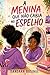 A Menina que Não Cabia no Espelho (Portuguese Edition)