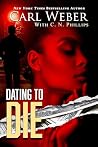 Dating to Die