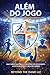 Além do Jogo (Portuguese Edition)