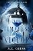 The Timeless Victor by A C Guess The Timeless Victor by A C Guess