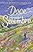 Doce Setembro by Célia Correia Loureiro