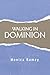 Walking In Dominion