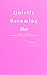 Quietly Becoming Her: A 30-Day Reset for Discipline, Self-Worth & Becoming the Woman You Don’t Apologize For