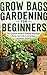 Grow Bags Gardening for Beg...