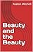 Beauty and the Beauty
