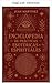 Encyclopedia of Esoteric and Spiritual Practices
