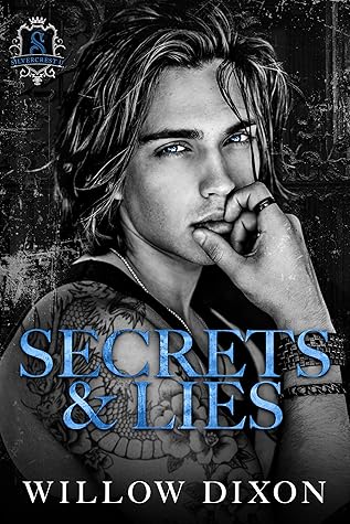 Secrets & Lies (Silvercrest U, #5)