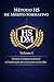 Método HS de Mérito Formativo: Gestão Comportamental e Construção da Convivência Escolar (Portuguese Edition)
