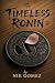 The Timeless Ronin
