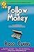 Follow The Money: A Raunchy...