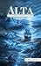 Alta: A Collision of Four Cultures - Book 2