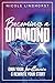 Becoming a Diamond: Own Your Brilliance & Rewrite Your Story