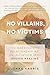 No Villains, No Victims: The Narcissistic Relationship as an Initiation into Sovereignty