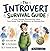 The Introvert Survival Guid...