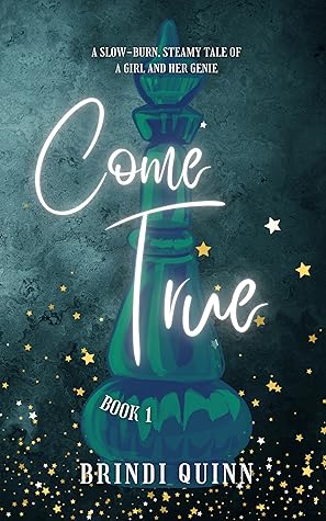 Come True (Come True, #1)