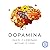 Dopamina: Cómo una molécula...