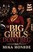 Big Girls Don't Beg by Mika Monroe