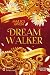 Dreamwalker. Tra amore e vendetta by Malice Awen Dreamwalker. Tra amore e vendetta by Malice Awen