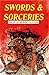 Swords & Sorceries: Tales of Heroic Fantasy Volume 12