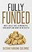 Fully Funded: What It Really Takes to Win Scholarships and Grants More Than Once in an Era of AI