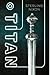 TITAN (Children of Acadia Book 2)