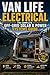 Van Life Electrical: The Co...