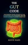 The Gut Code: The...