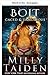 Bolt (Gekäfigt und Gefährlich 2) (German Edition)