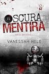 Book cover for Oscura Mentira (Serie Oscuridad, #1) (Spanish Edition)