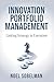 Innovation Portfolio Management: Linking Strategy to Execution
