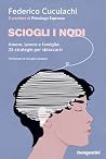 Sciogli i nodi: A...