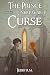 The Prince and the Unbreakable Curse by Jerry R. M.