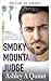 El juez de Smoky Mountain (Intriga en las montañas neblinosas nº 6) (Spanish Edition)