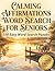 Large Print Word Search Books For Seniors | Calming Affirmations | 100 Easy & Relaxing Puzzles: Over 2,000 Simple Words with Peaceful Scenes, Gentle Comfort, and Everyday Calm