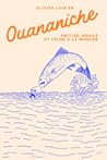 Ouananiche: Amiti...