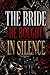 The Bride He Bought in Silence: A Dark Mafia Arranged Marriage Romance