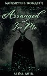 Arranged For Me