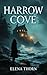 Harrow Cove: A Dark Coastal Romance