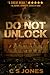 Do Not Unlock