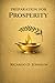 Preparation for Prosperity: A Biblical Guide to Financial Freedom, Stewardship, and a Transformed Life