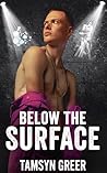 Below The Surface