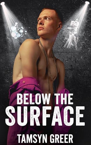 Below The Surface (Kindle Edition)