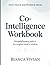 Fast-Track Knowledge From Co-intelligence: Straightforward Path To The Original Book's Wisdom