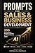 PROMPTS FOR SALES & BUSINES...
